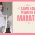 sanvi name meaning in marathi