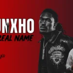 Hunxho Real Name