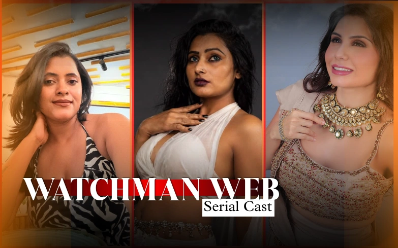 Watchman Web Series Cast